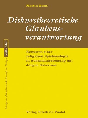 cover image of Diskurstheoretische Glaubensverantwortung